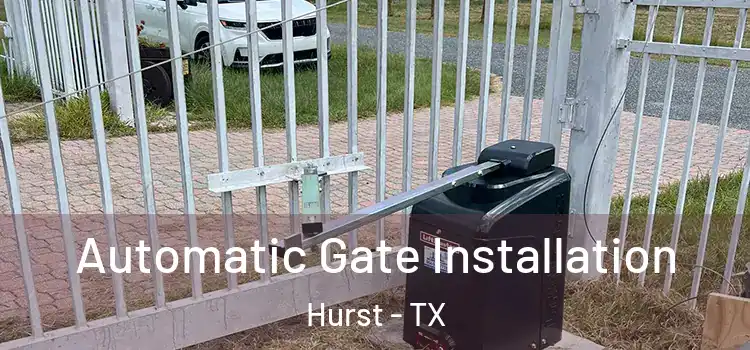  Automatic Gate Installation Hurst - TX