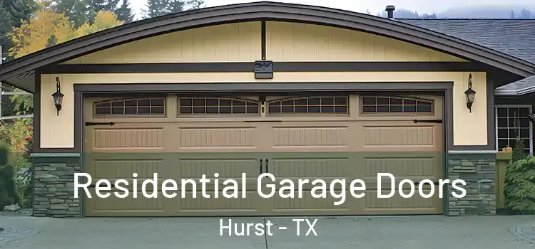  Residential Garage Doors Hurst - TX