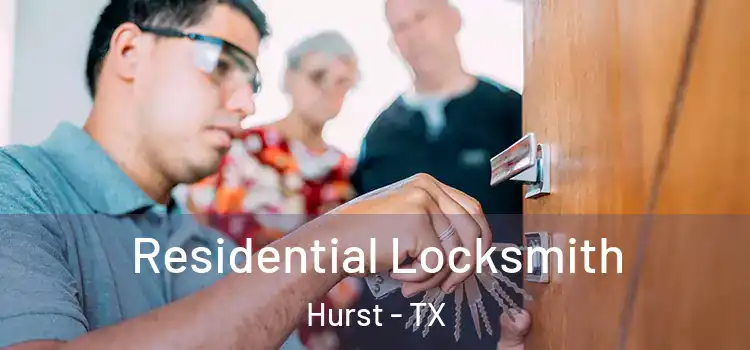 Residential Locksmith Hurst - TX